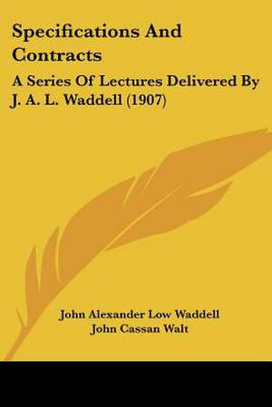 Specifications And Contracts de John Alexander Low Waddell