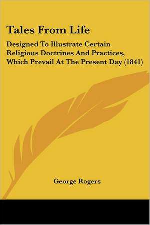 Tales From Life de George Rogers