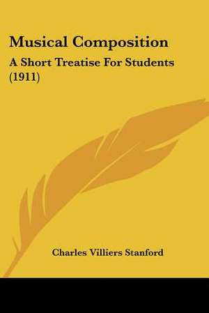 Musical Composition de Charles Villiers Stanford