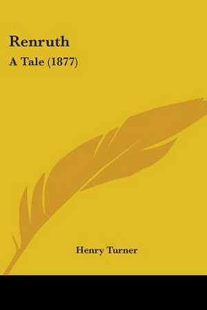 Renruth de Henry Turner