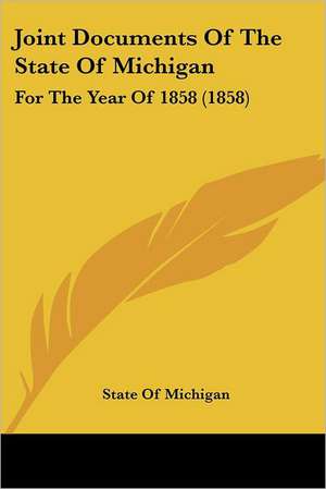 Joint Documents Of The State Of Michigan de State Of Michigan