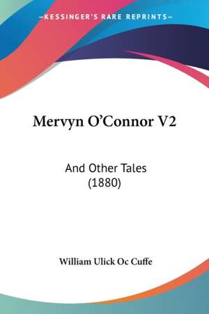 Mervyn O'Connor V2 de William Ulick Oc Cuffe