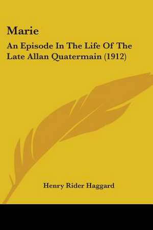 Marie de Henry Rider Haggard