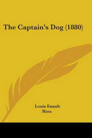 The Captain's Dog (1880) de Louis Enault