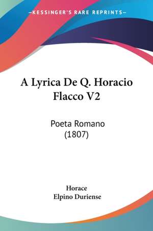 A Lyrica De Q. Horacio Flacco V2 de Horace