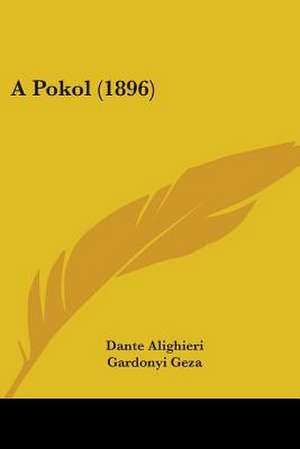 A Pokol (1896) de Dante Alighieri