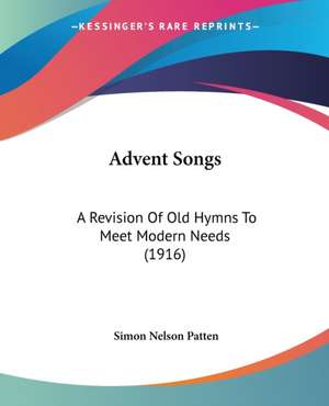 Advent Songs de Simon Nelson Patten