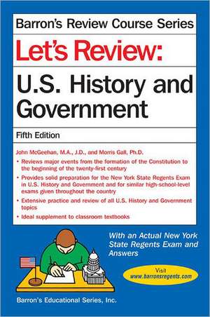 Let's Review: U.S. History and Government de John McGeehan