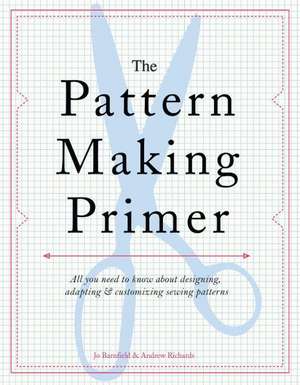 Barnfield, J: Pattern Making Primer