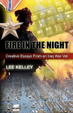 Fire in the Night de Lee Kelley III