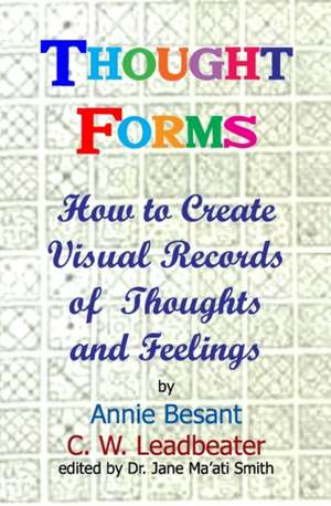 Thought Forms de Annie Wood Besant
