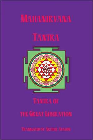 Mahanirvana Tantra de Arthur Avalon