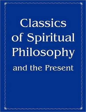 Classics of Spiritual Philosophy and the Present: Record Detailed Notes for 101 Practice Sessions de Vladimir Antonov