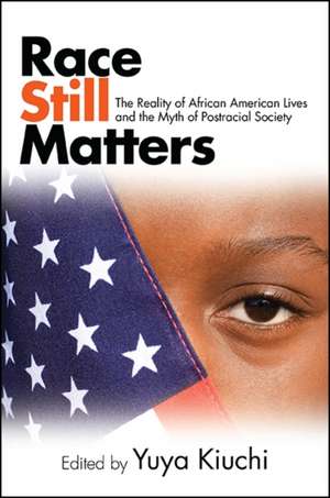 Race Still Matters de Yuya Kiuchi