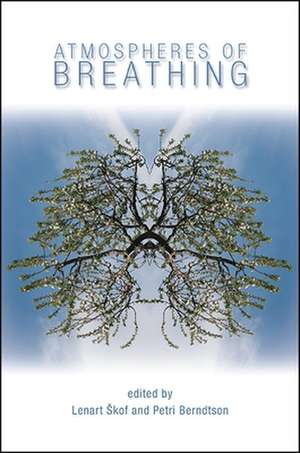 Atmospheres of Breathing de Lenart Skof