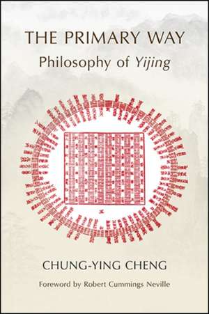 The Primary Way de Chung-Ying Cheng