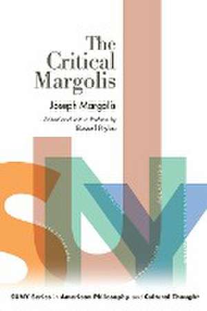 Critical Margolis de Joseph Margolis