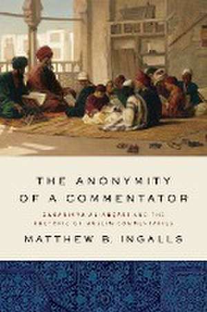 Anonymity of a Commentator de Matthew B. Ingalls