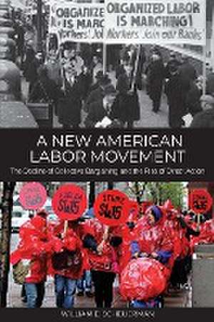 A New American Labor Movement de William E. Scheuerman