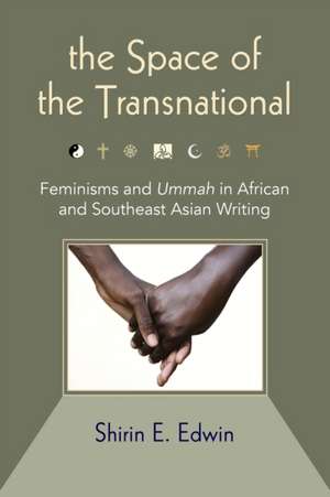 The Space of the Transnational de Shirin E. Edwin