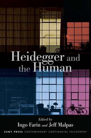 Heidegger and the Human de Ingo Farin