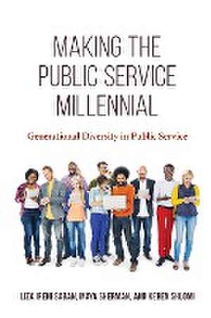 Making the Public Service Millennial de Liza Ireni Saban