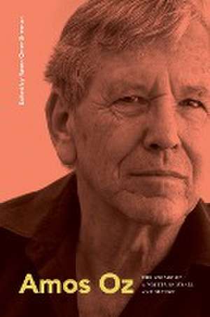 Amos Oz de Ranen Omer-Sherman