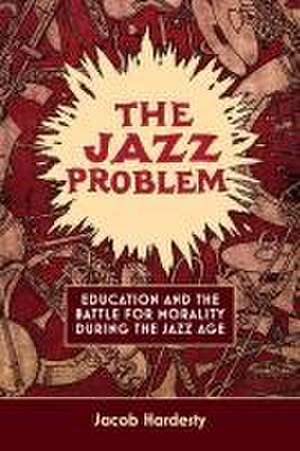 The Jazz Problem de Jacob W. Hardesty