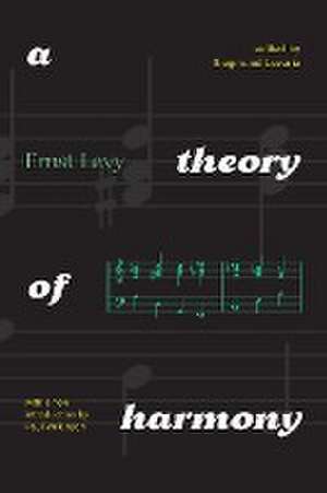 A Theory of Harmony de Ernst Levy