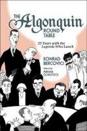 The Algonquin Round Table de Konrad Bercovici