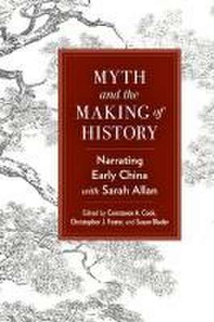 Myth and the Making of History de Susan Blader