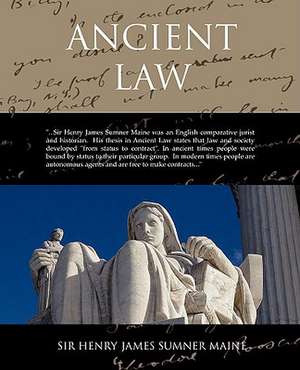 Ancient Law de Henry James Sumner Maine