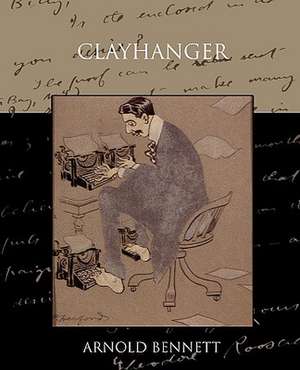 Clayhanger de Arnold Bennett