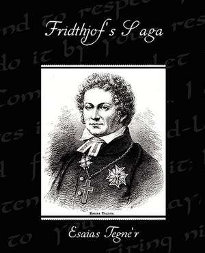 Fridthjof's Saga de Esaias Tegne'r