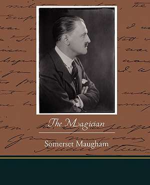 The Magician de Somerset Maugham