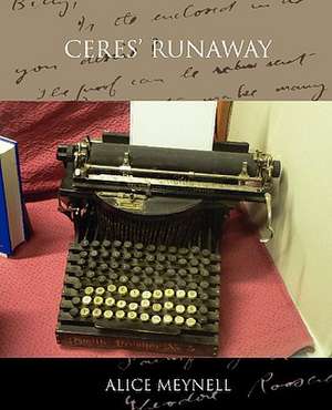 Ceres' Runaway de Alice Meynell