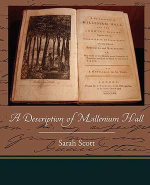 A Description of Millenium Hall de Sarah Scott