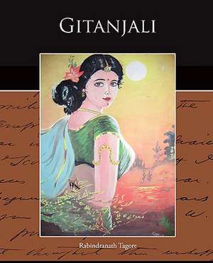 Gitanjali de Rabindranath Tagore