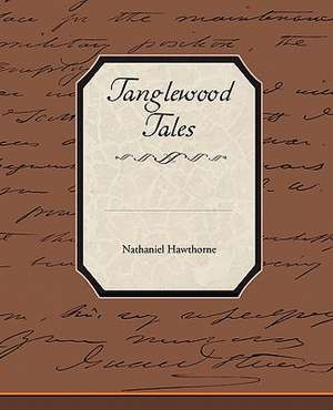 Tanglewood Tales de Nathaniel Hawthorne