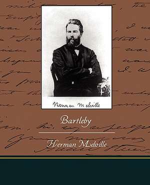 Bartleby de Herman Melville