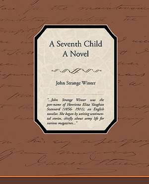 A Seventh Child a Novel de John Strange Winter