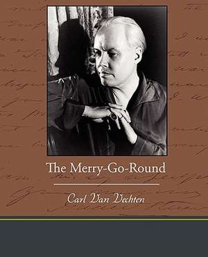 The Merry-Go-Round de Carl Van Vechten