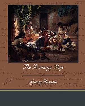 The Romany Rye de George Borrow