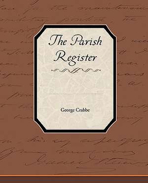 The Parish Register de George Crabbe