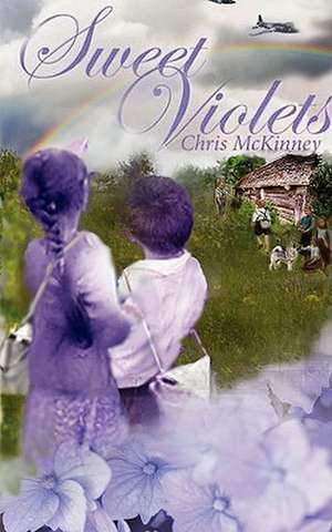 Sweet Violets de Chris McKinney