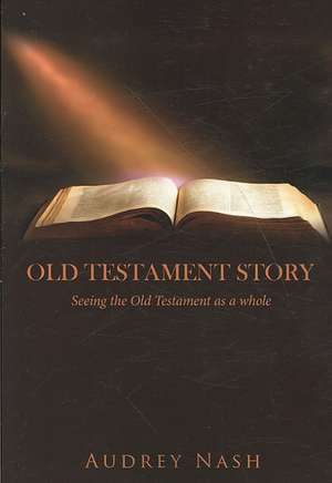 Old Testament Story de Audrey Nash