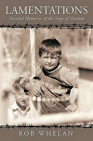 Lamentations de Rob Whelan