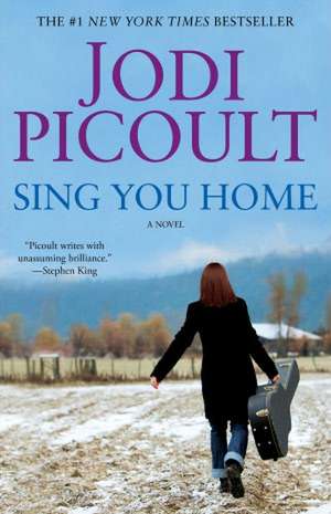 Sing You Home de JODI PICOULT