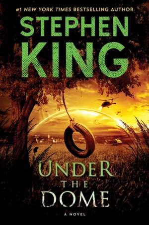 Under the Dome de Stephen King