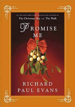Promise Me de Richard Paul Evans